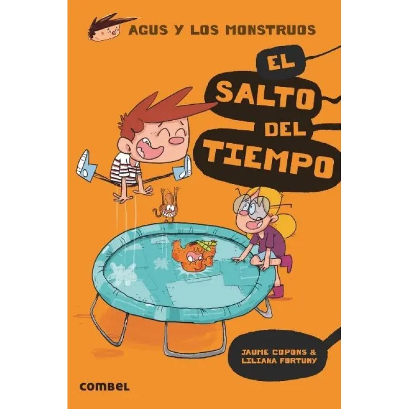 SALTO DEL TIEMPO, EL - AGUS Y LOS MONSTRUOS 8 (Nuevo)