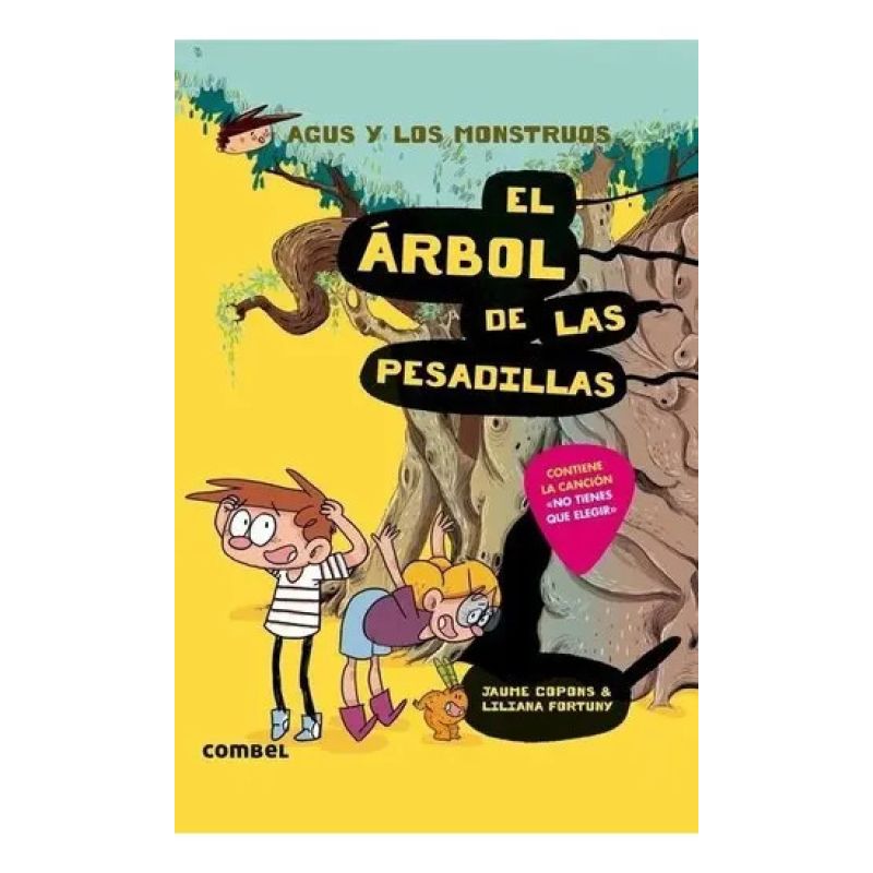 ARBOL DE LAS PESADILLAS, EL - AGUS Y LOS MONSTRUOS 11 (Nuevo)
