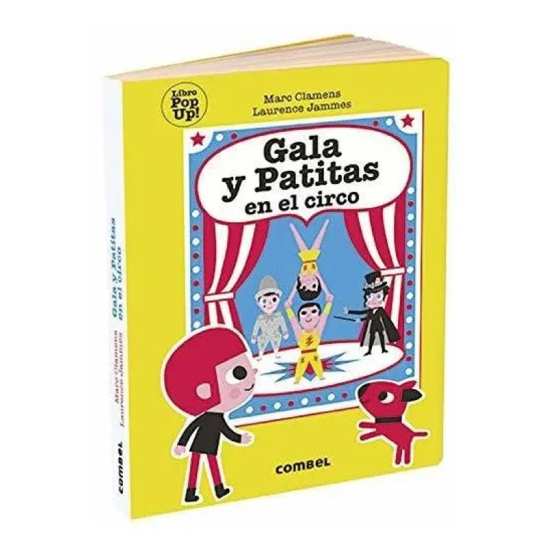 GALA Y PATITAS EN EL CIRCO - POP-UP (CARTONE) (Nuevo)