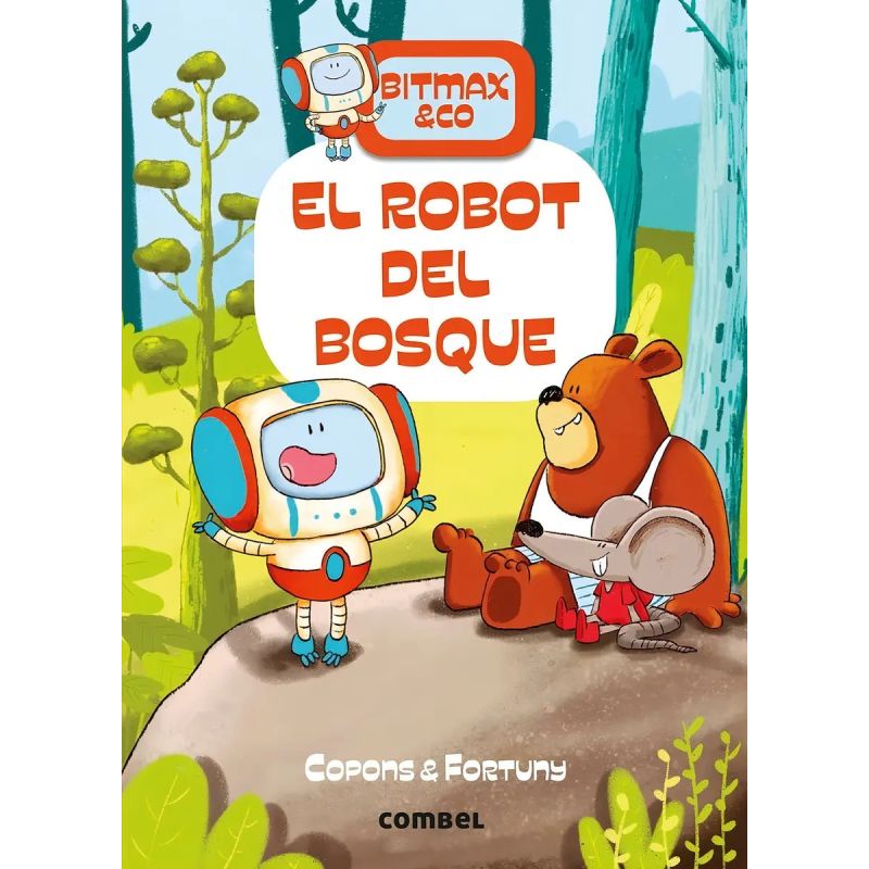 ROBOT DEL BOSQUE, EL (Nuevo)