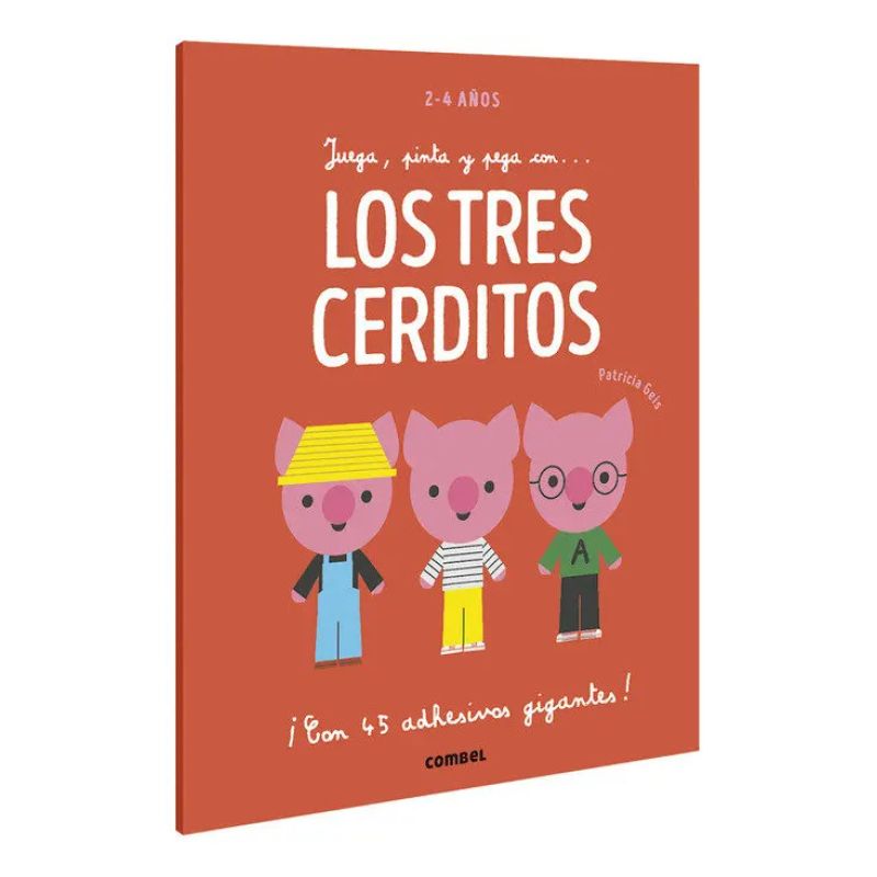 JUEGA, PINTA Y PEGA CON... LOS TRES CERDITOS (Nuevo)