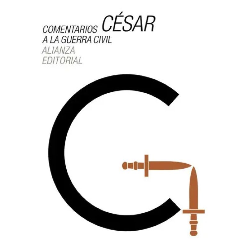COMENTARIOS A LA GUERRA CIVIL (Nuevo)