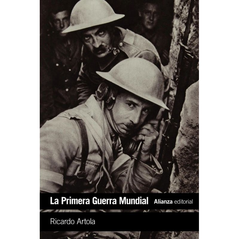 PRIMERA GUERRA MUNDIAL, LA (Nuevo)