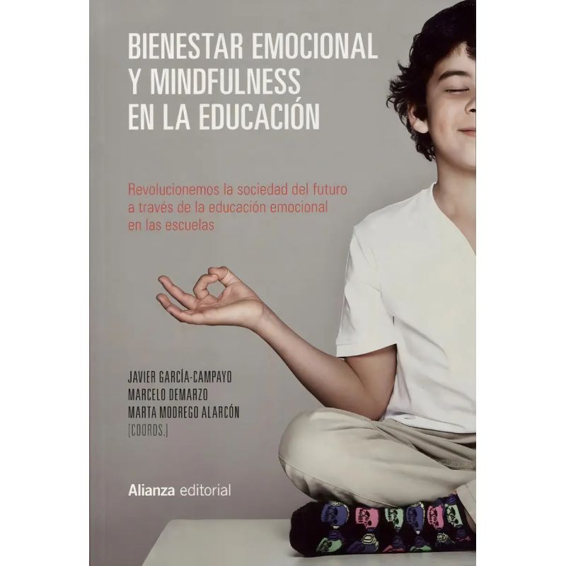 BIENESTAR EMOCIONAL Y MINDFULNESS EN LA EDUCACION (Nuevo)