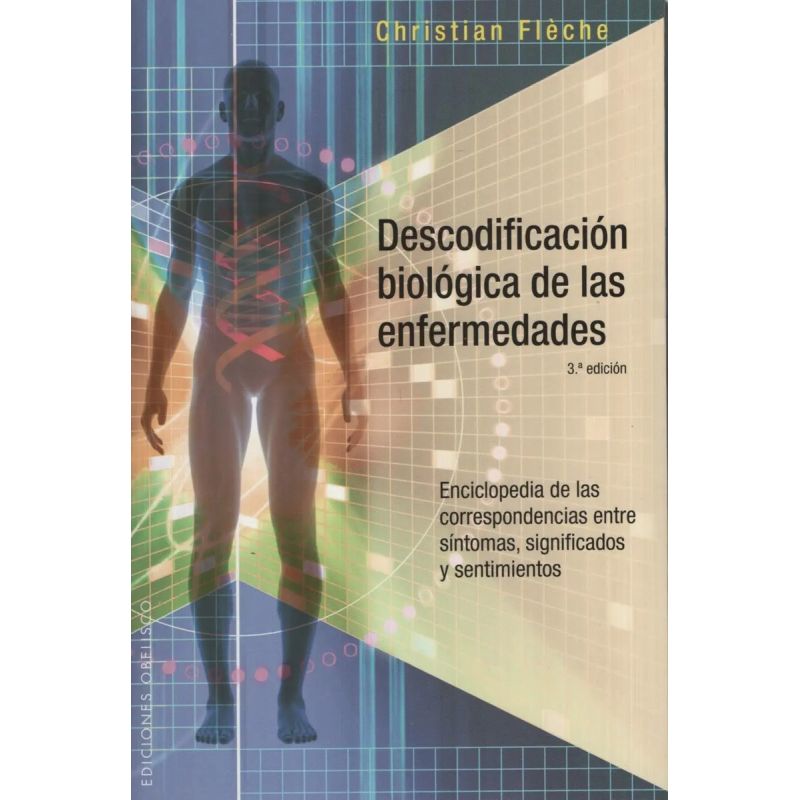DESCODIFICACION BIOLOGICA DE LAS ENFERMEDADES (Nuevo)