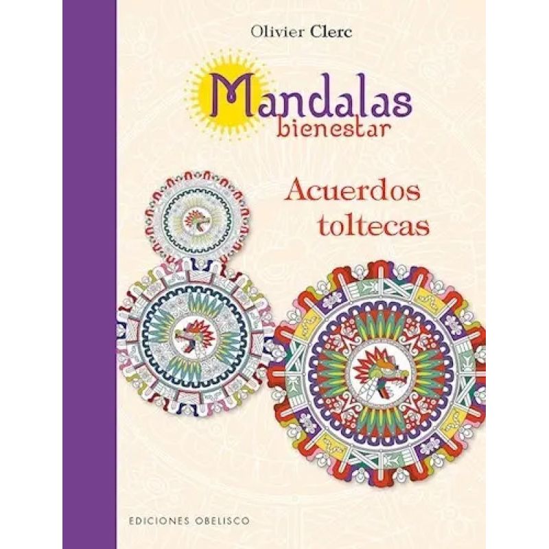 MANDALAS BIENESTAR - ACUERDOS TOLTECAS (Nuevo)