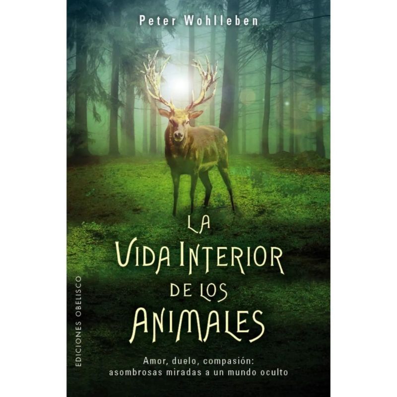 VIDA INTERIOR DE LOS ANIMALES, LA (Nuevo)