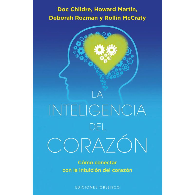 INTELIGENCIA DEL CORAZON, LA (Nuevo)
