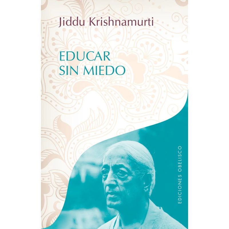 EDUCAR SIN MIEDO (Nuevo)