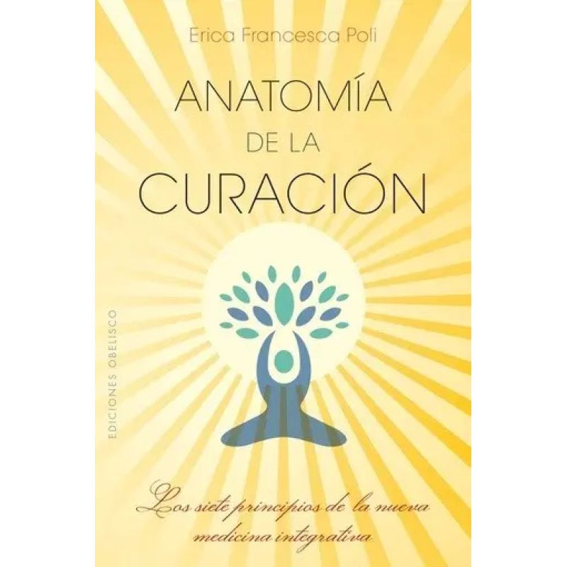 ANATOMIA DE LA CURACION (Nuevo)