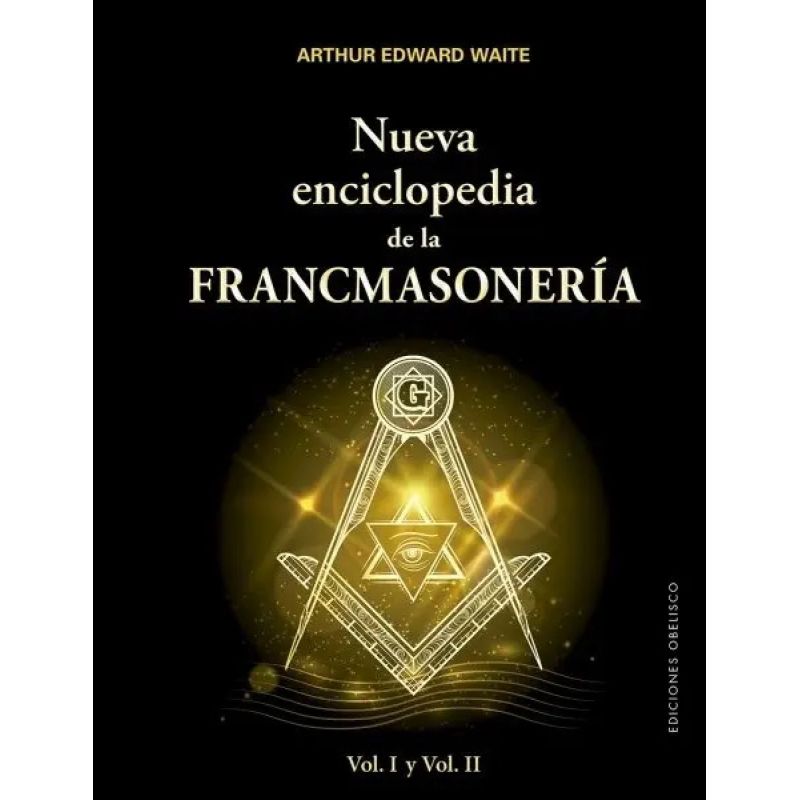 NUEVA ENCICLOPEDIA DE LA FRANCMASONERIA - VOL. 1 Y 2 - TD (Nuevo)
