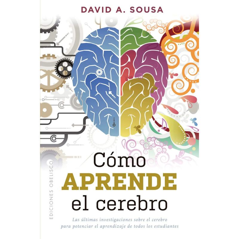 COMO APRENDE EL CEREBRO (Nuevo)