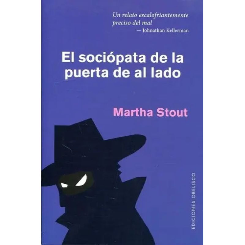 SOCIOPATA DE LA PUERTA DE AL LADO, EL (Nuevo)
