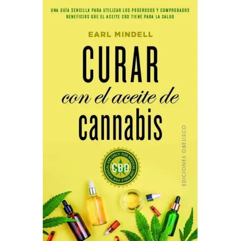 CURAR CON EL ACEITE DE CANNABIS (Nuevo)