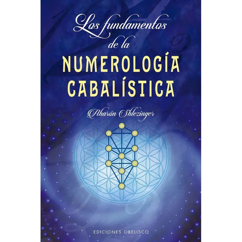 FUNDAMENTOS DE LA NUMEROLOGIA CABALISTICA, LOS (Nuevo)