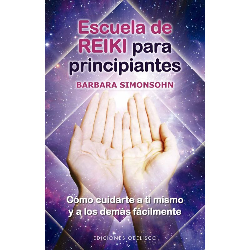 ESCUELA DE REIKI PARA PRINCIPIANTES (Nuevo)