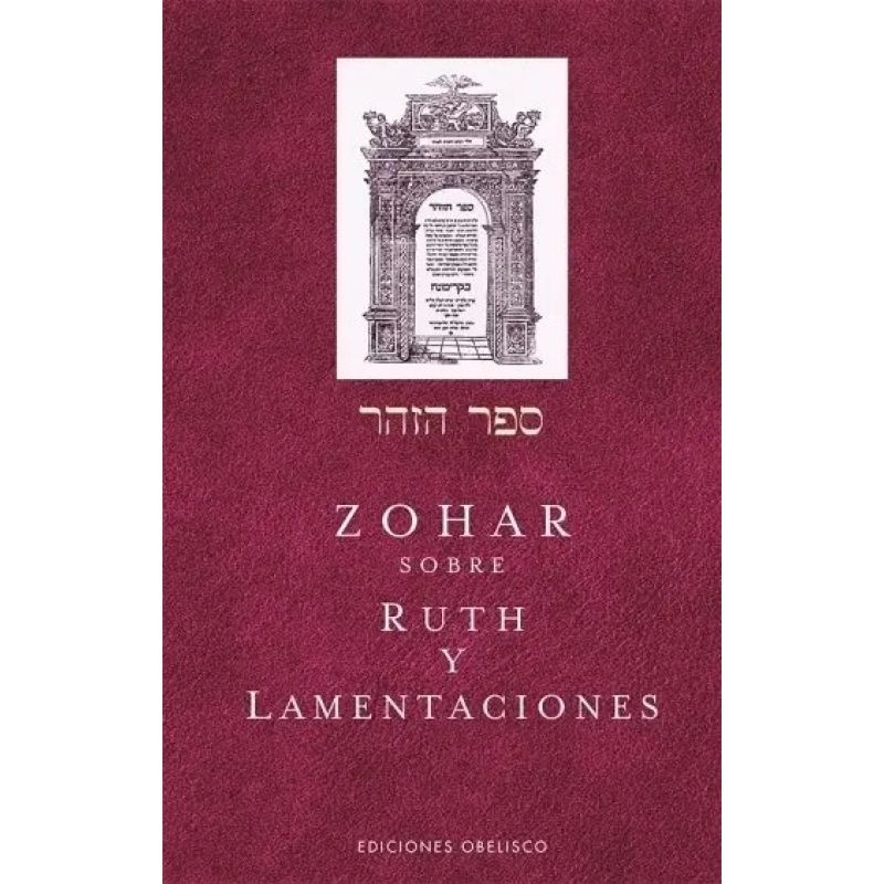 ZOHAR. SOBRE RUTH Y LAMENTACIONES (Nuevo)