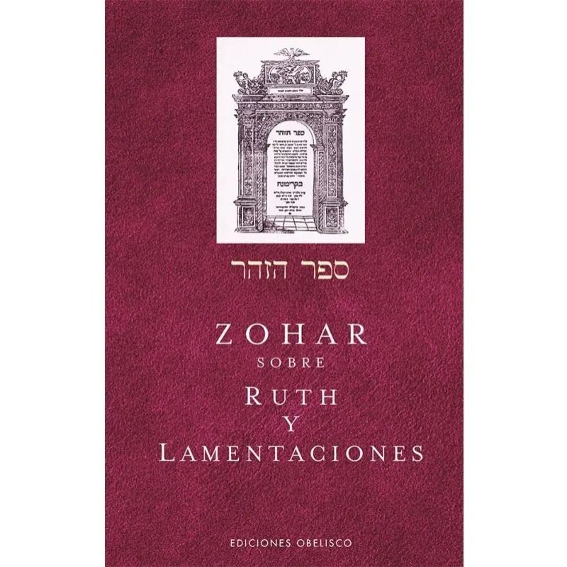 ZOHAR. SOBRE RUTH Y LAMENTACIONES (Nuevo) - Miniatura 2