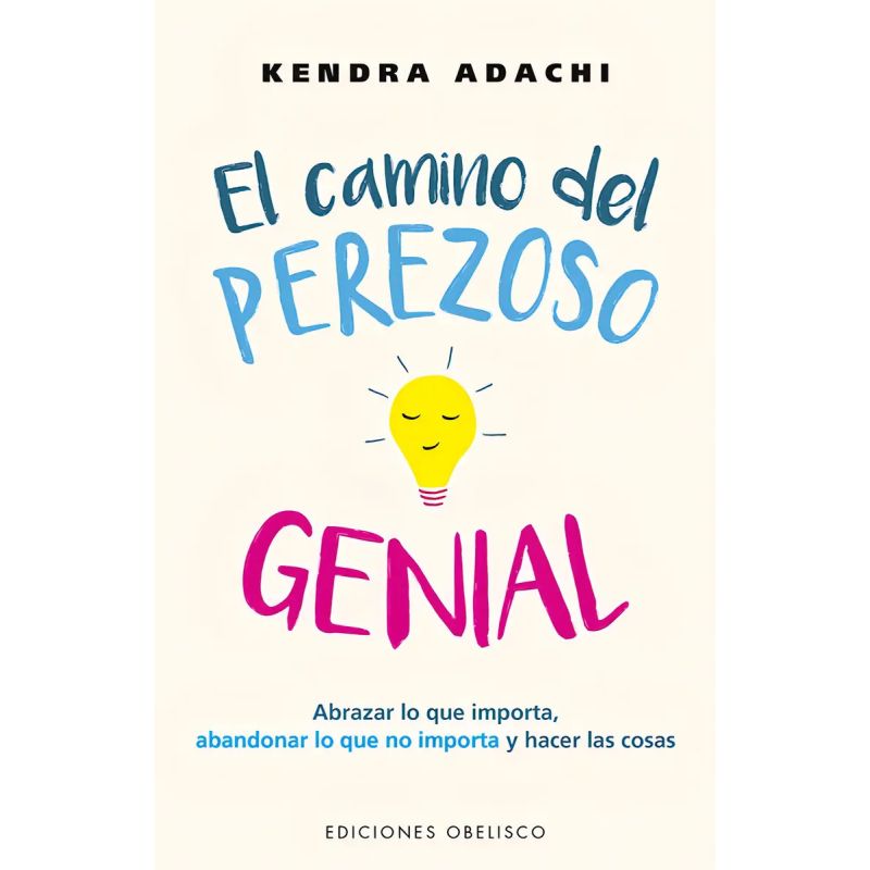 CAMINO DEL PEREZOSO GENIAL, EL (Nuevo)