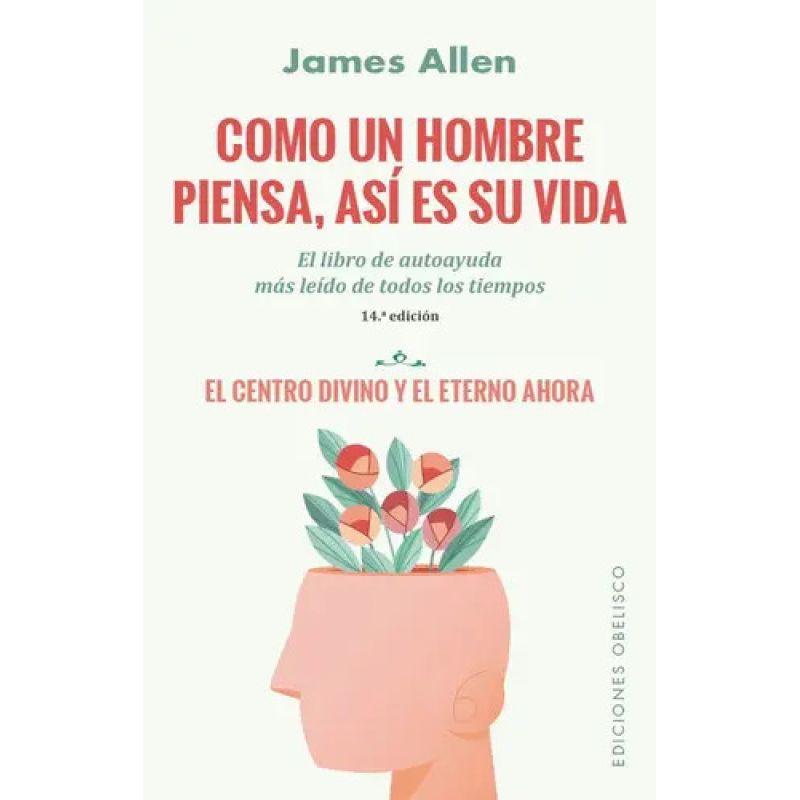 COMO UN HOMBRE PIENSA, ASI ES SU VIDA - 14/ED. (Nuevo)