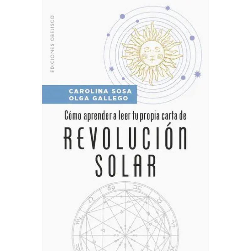 COMO APRENDER A LEER TU PROPIA CARTA DE REVOLUCION SOLAR (Nuevo)