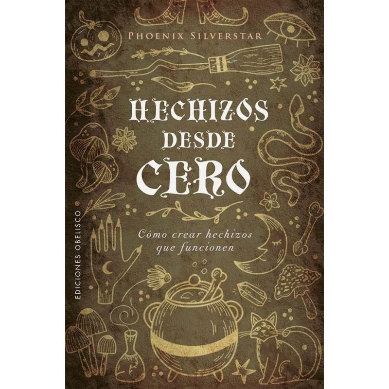 HECHIZOS DESDE CERO - COMO CREAR HECHIZOS QUE FUNCIONEN (Nuevo)