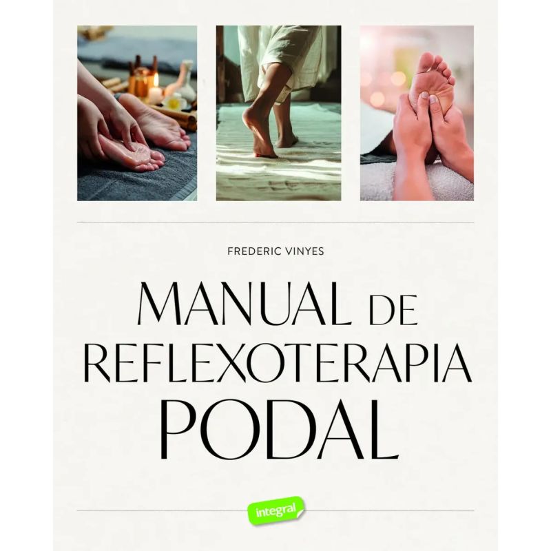 MANUAL DE REFLEXOTERAPIA PODAL (Nuevo)