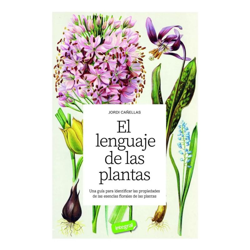 LENGUAJE DE LAS PLANTAS, EL (Nuevo)