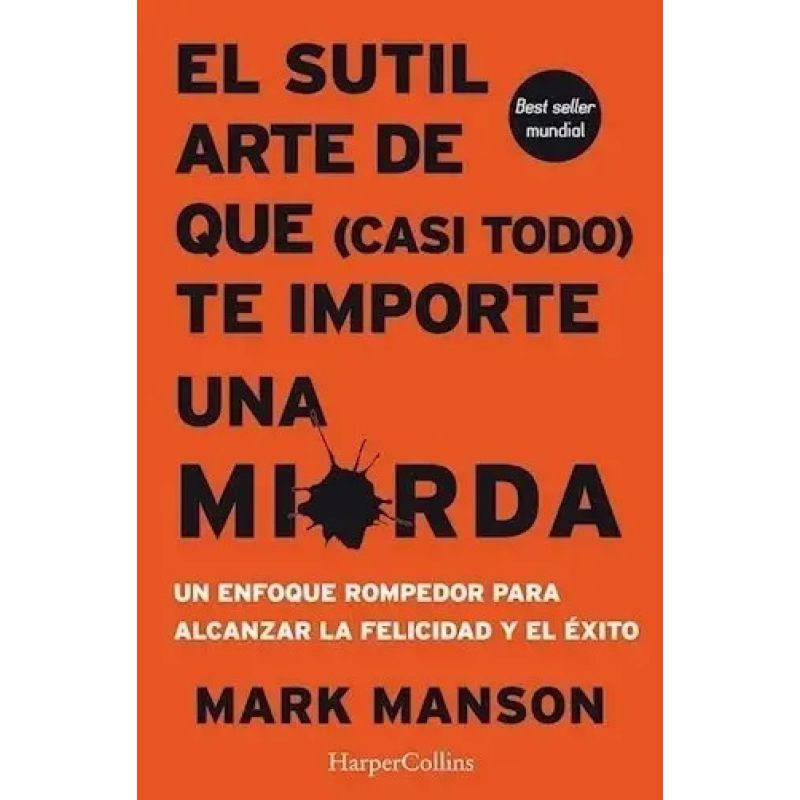 SUTIL ARTE DE QUE (CASI TODO) TE IMPORTE UNA MIERDA, EL (Nuevo) - Miniatura 5