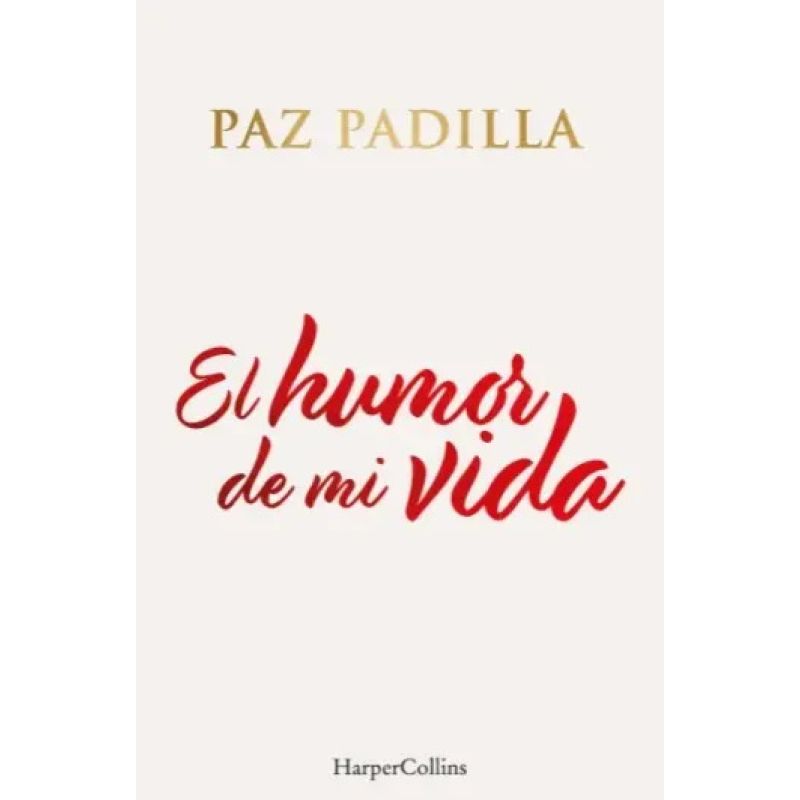 HUMOR DE MI VIDA, EL (Nuevo)