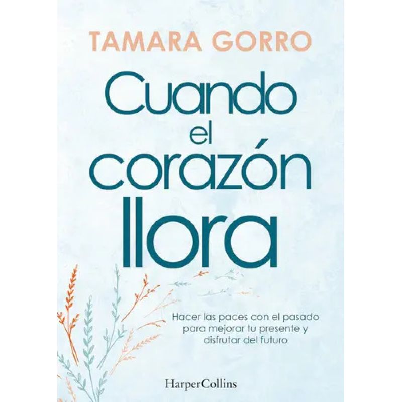 CUANDO EL CORAZON LLORA (Nuevo)
