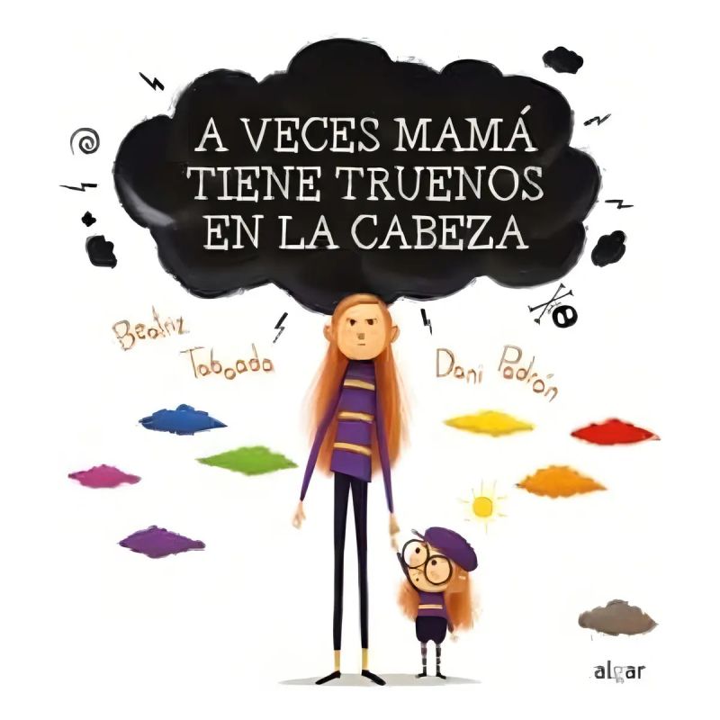A VECES MAMA TIENE TRUENOS EN LA CABEZA - TD (Nuevo)