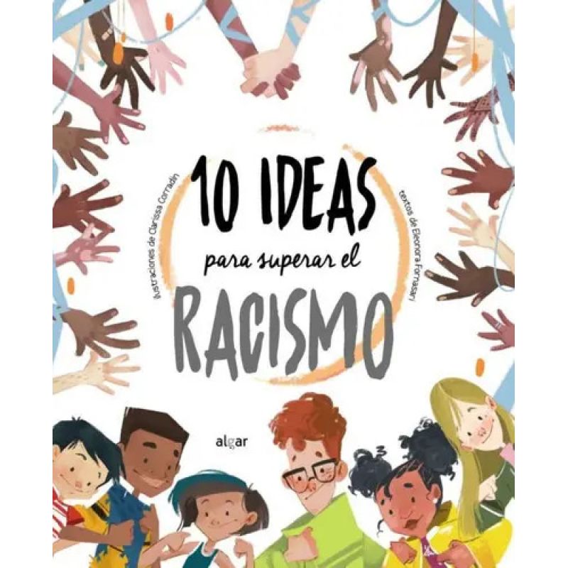10 IDEAS PARA SUPERAR EL RACISMO - TD (Nuevo)