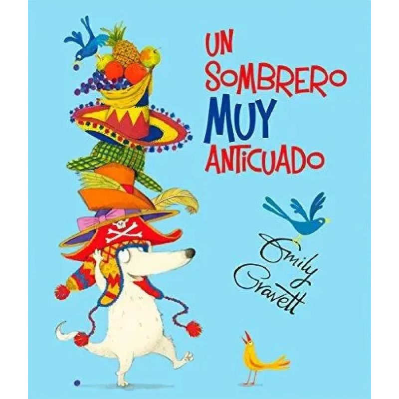 UN SOMBRERO MUY ANTICUADO - TD (Nuevo)