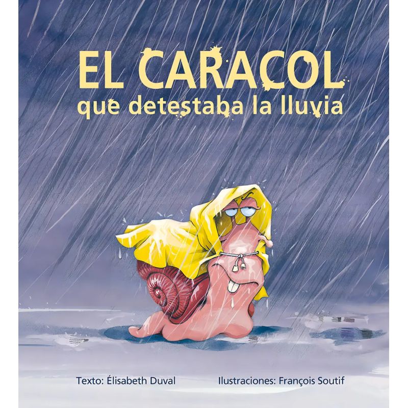 CARACOL QUE DETESTABA LA LLUVIA, EL - TD (Nuevo)