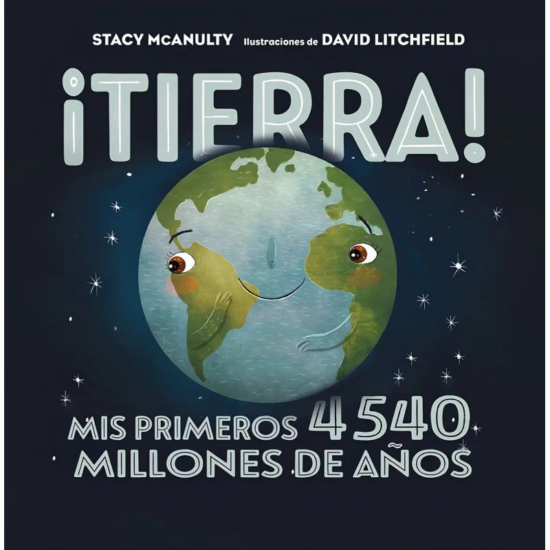 TIERRA! - MIS PRIMEROS 4540 MILLONES DE AÑOS - TD (Nuevo)