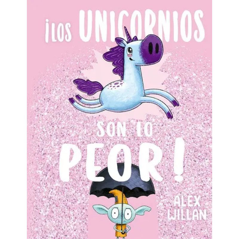 UNICORNIOS SON LO PEOR, LOS - TD (Nuevo)