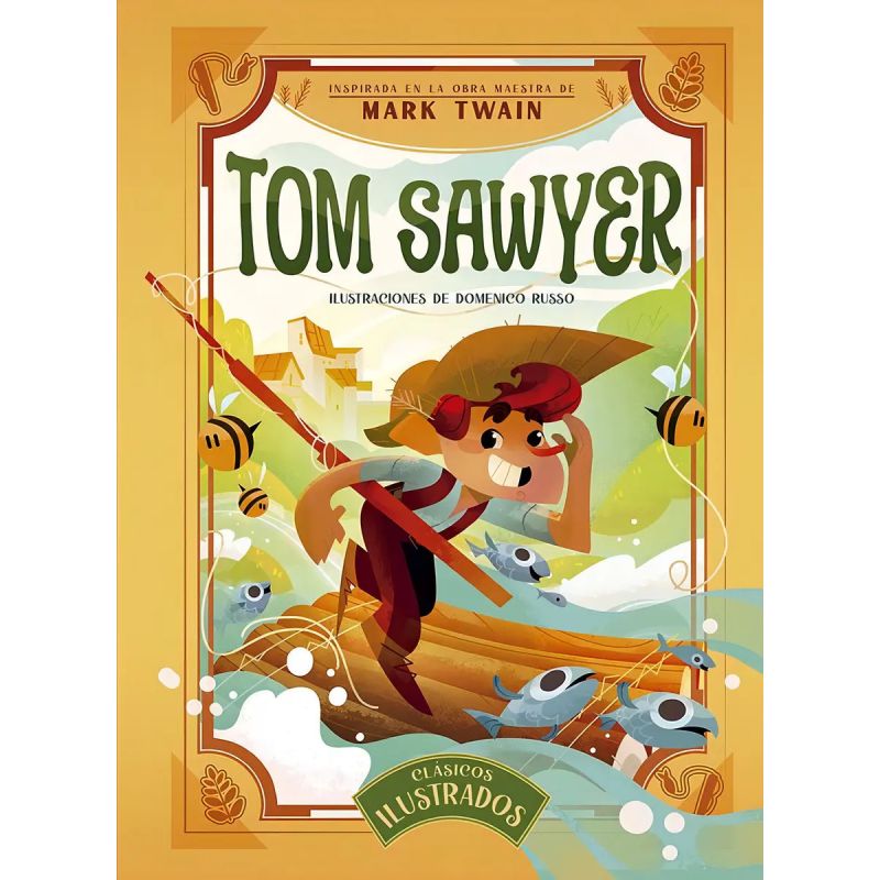 TOM SAWYER - CLASICOS ILUSTRADOS - TD (Nuevo)