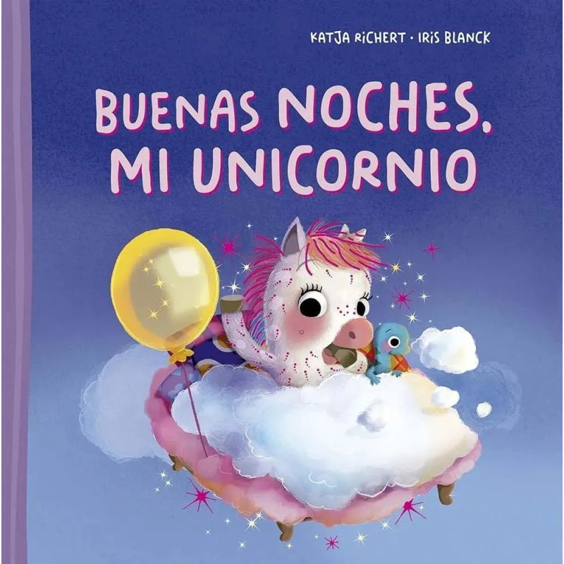 BUENAS NOCHES, MI UNICORNIO - CARTONE (Nuevo)