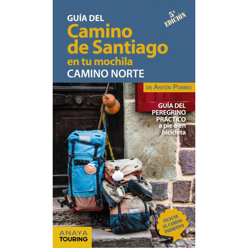 GUIA DEL CAMINO DE SANTIAGO EN TU MOCHILA - CAMINO NORTE (Nuevo)