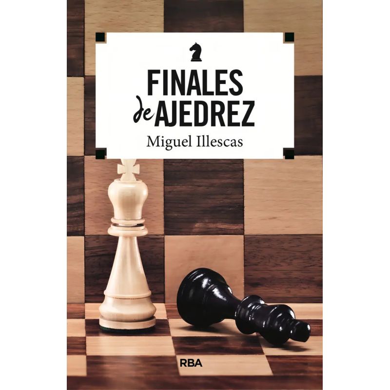FINALES DE AJEDREZ (Nuevo)