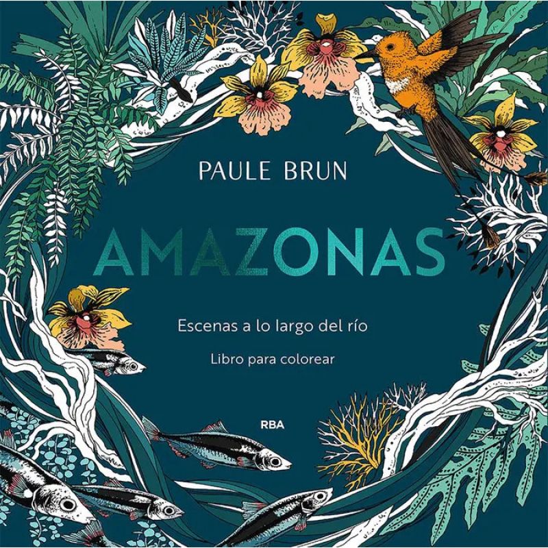 AMAZONAS - ESCENAS A LO LARGO DEL RIO - LIBRO PARA COLOREAR (Nuevo)