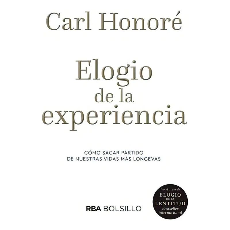 ELOGIO DE LA EXPERIENCIA (Nuevo)