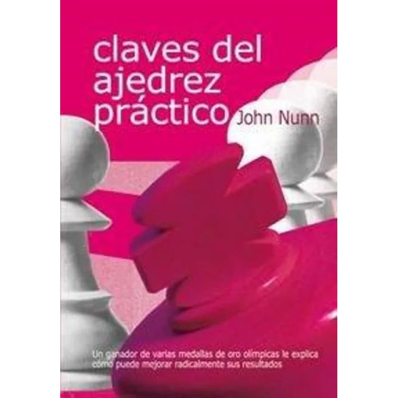 CLAVES DEL AJEDREZ PRACTICO (Nuevo) - Miniatura 2