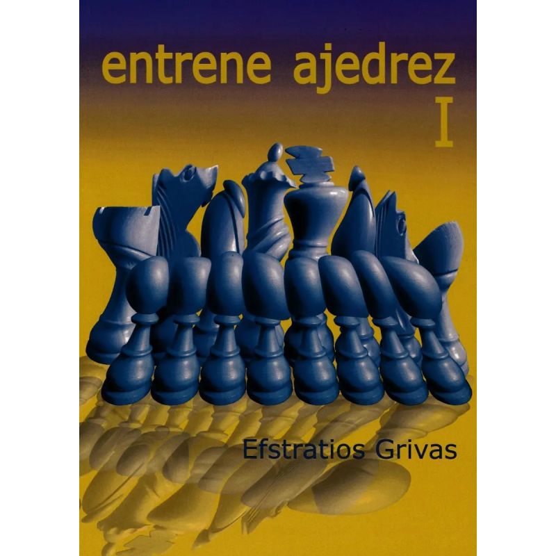 ENTRENE AJEDREZ I (Nuevo)