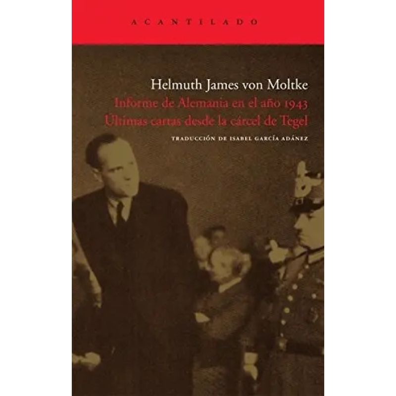 INFORME DE ALEMANIA EN EL AÑO 1943 - ULTIMAS CARTAS (Nuevo)