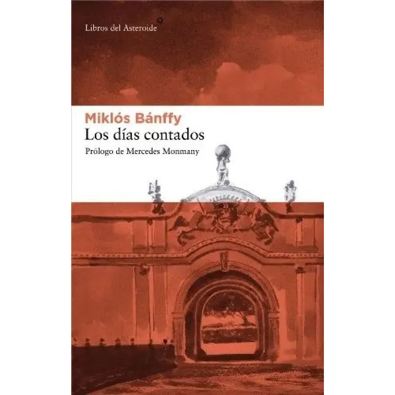 DIAS CONTADOS, LOS - TRILOGIA TRANSILVANA 1 (Nuevo)