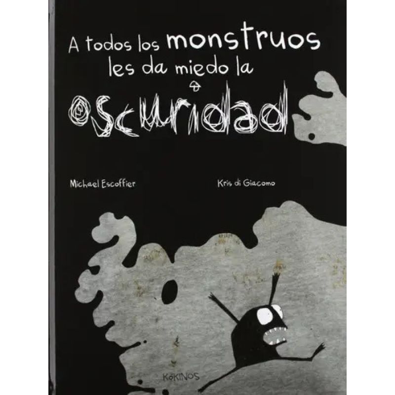 A TODOS LOS MONSTRUOS LES DA MIEDO LA OSCURIDAD - TD (Nuevo)