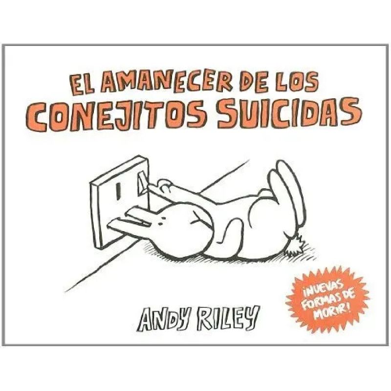 AMANECER DE LOS CONEJITOS SUICIDAS, EL - TD (Nuevo)