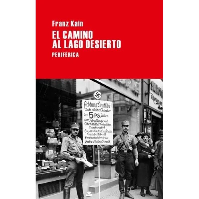 CAMINO AL LAGO DESIERTO, EL (Nuevo)